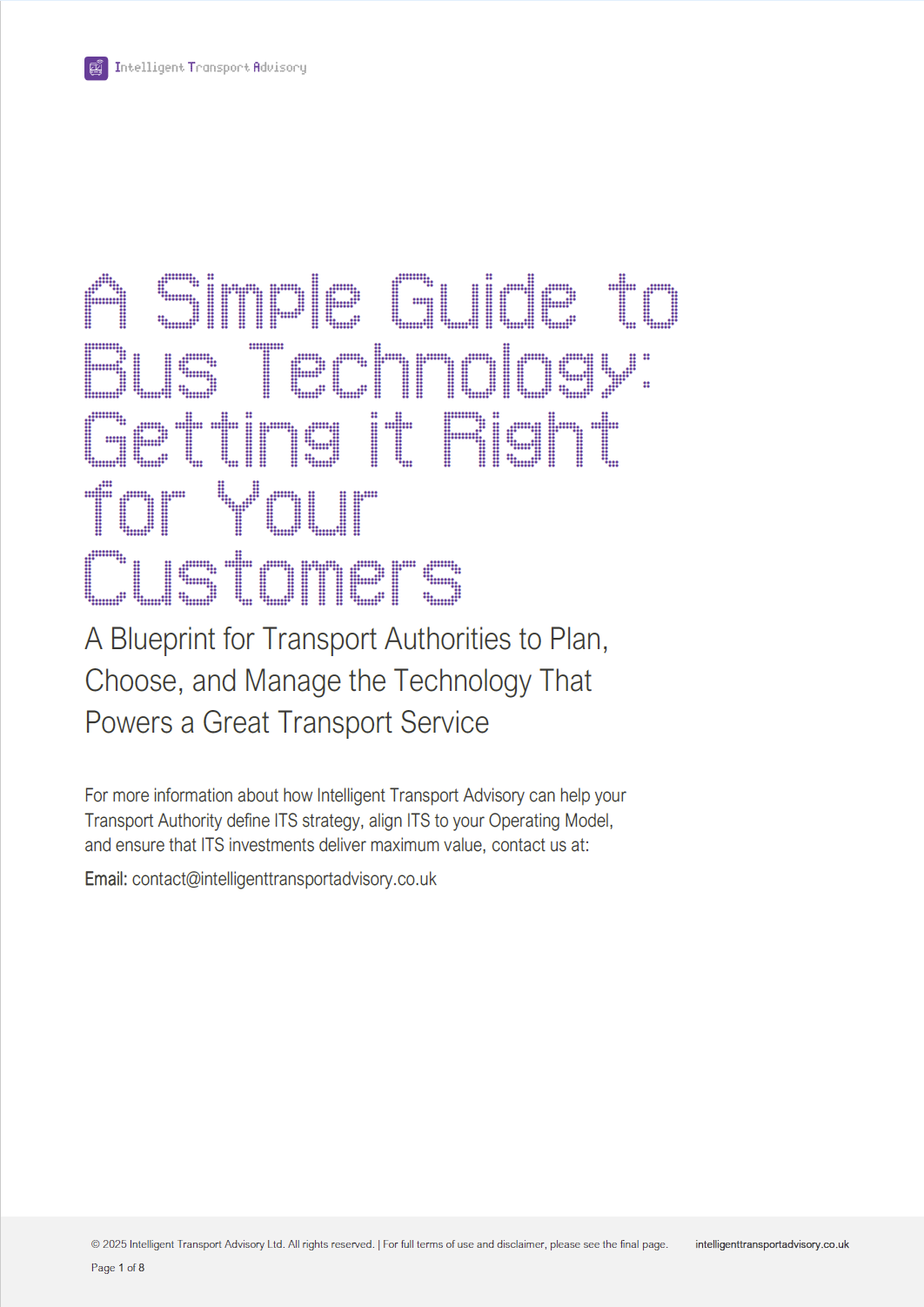 A Simple Guide to Bus Technology: Getting it Right for Your Customers